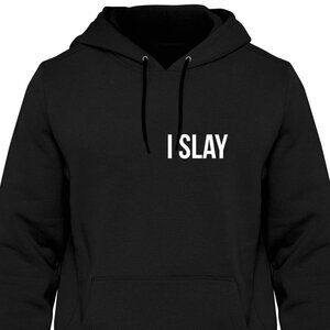 New I Slay Corner Black Hoodie Fleece Sweatshirt